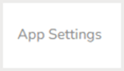 VM - home - top nav bar - App Settings - Aug 2024